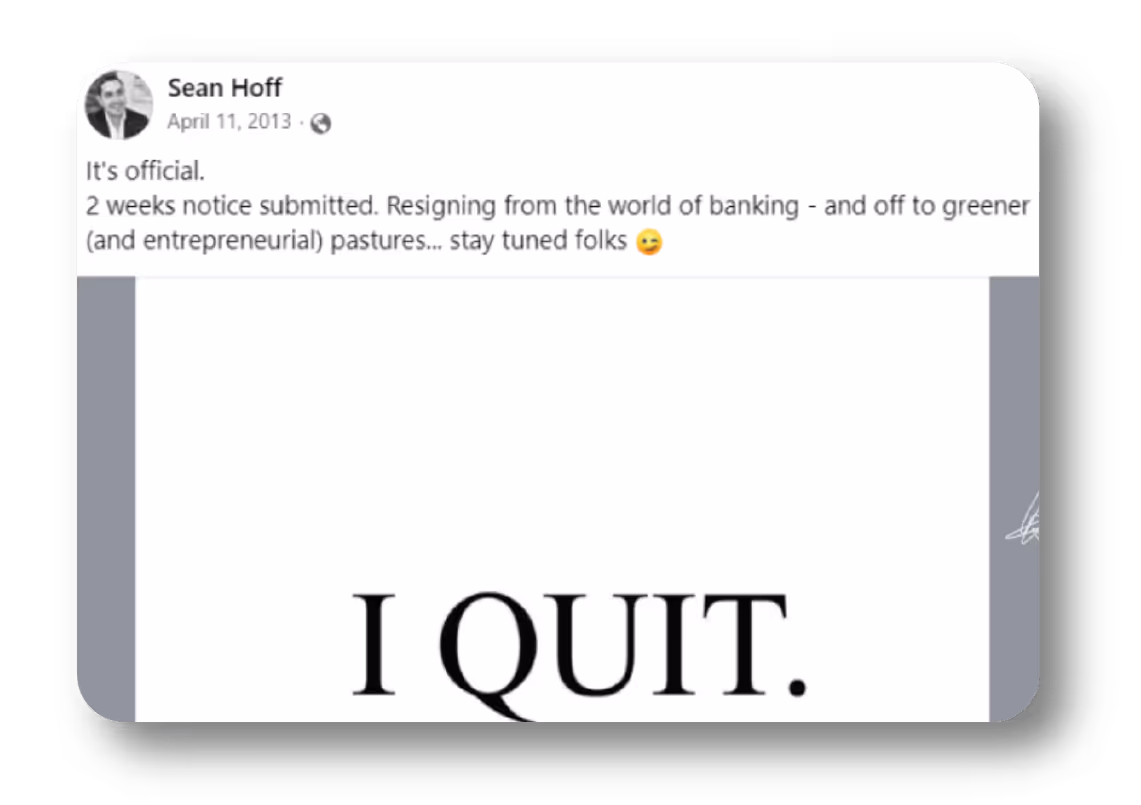 Facebook post announcing resignation from banking with large "I QUIT" text